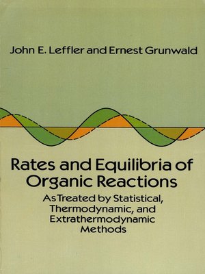 cover image of Rates and Equilibria of Organic Reactions